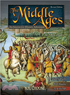 The Middle Ages ― An Interactive History Adventure