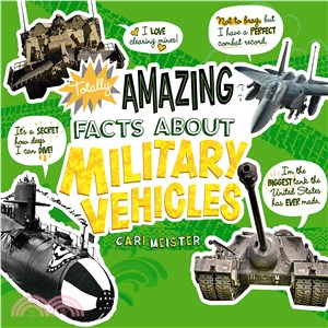 Totally Amazing Facts About Military Vehicles