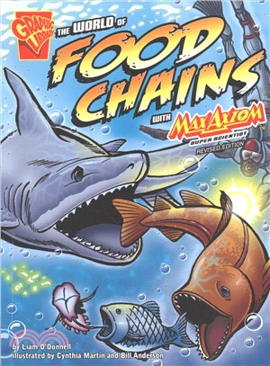 The World of Food Chains With Max Axiom, Super Scientist