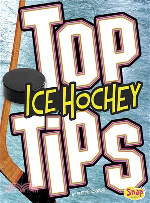 Top Ice Hockey Tips