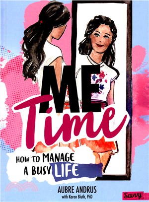 Me Time ─ How to Manage a Busy Life