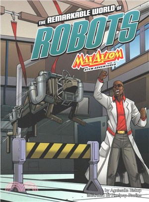 The Remarkable World of Robots ─ Max Axiom Stem Adventures