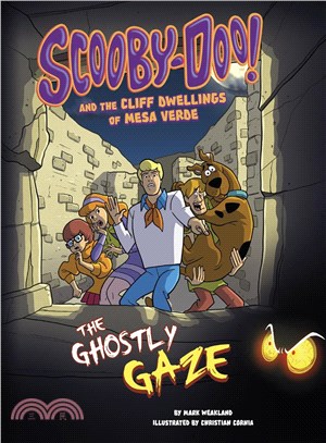 Scooby-Doo! and the Cliff Dwellings of Mesa Verde ─ The Ghostly Gaze
