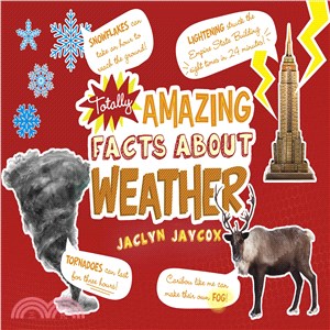 Totally Amazing Facts About Weather