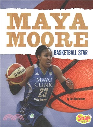 Maya Moore ― Basketball Star