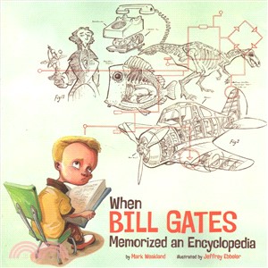 When Bill Gates Memorized an Encyclopedia