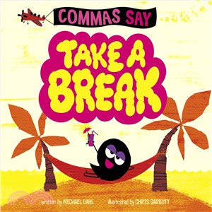 Commas Say Take a Break