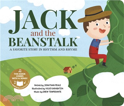 Jack and the Beanstalk ― A Favorite Story in Rhythm and Rhyme