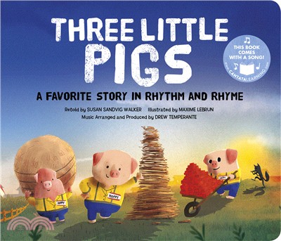 Three Little Pigs ― A Favorite Story in Rhythm and Rhyme