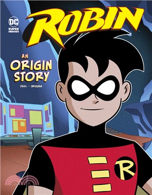 Robin: An Origin Story