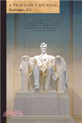 Lincoln Memorial, Washington, D.C. ― A Traveler's Journal