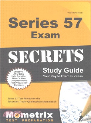 Series 57 Exam Secrets ― Series 57 Test Review for the Securities Trader Qualification Examination