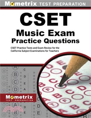 Cset Music Practice Questions: Cset Practice Tests and Exam Review for the California Subject Examinations for Teachers