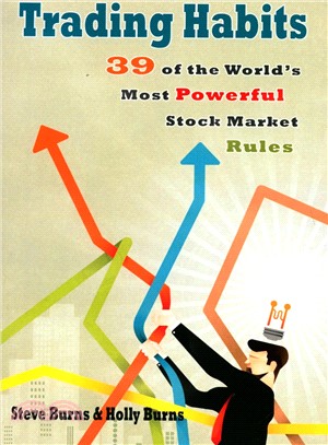 Trading Habits ― 39 of the World's Most Powerful Stock Market Rules