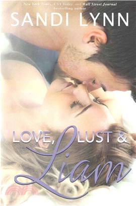 Love, Lust & Liam