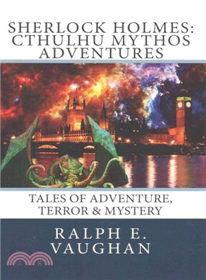 Sherlock Holmes ― Cthulhu Mythos Adventures