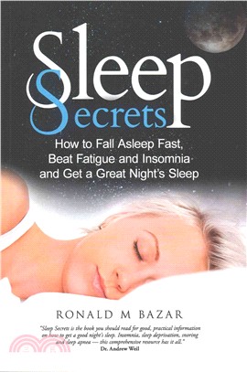 Sleep Secrets ― How to Fall Asleep Fast, Beat Fatigue and Insomnia and Get a Great Night's Sleep