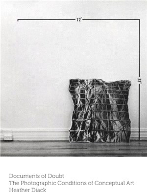 Documents of Doubt：The Photographic Conditions of Conceptual Art