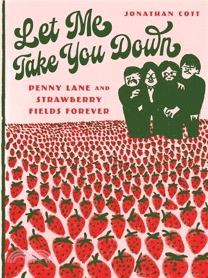 Let Me Take You Down：Penny Lane and Strawberry Fields Forever
