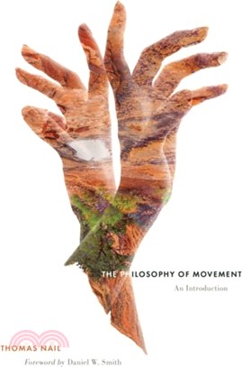 The Philosophy of Movement：An Introduction