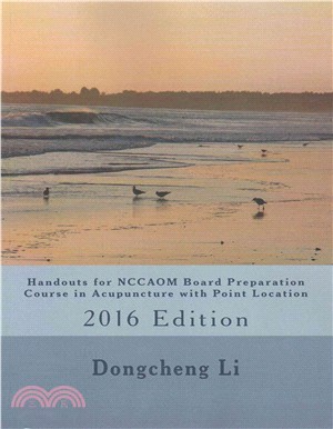 Handouts for Nccaom Board Preparation Course in Acupuncture With Point Location