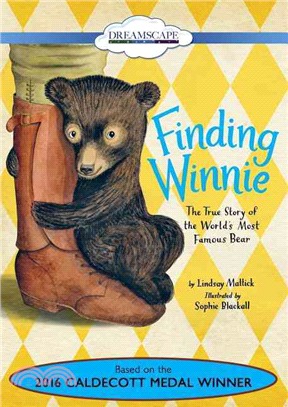 Finding Winnie ─ The True Story of the World's Most Famous Bear