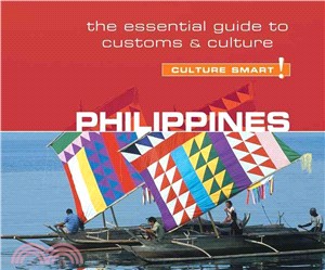 Culture Smart! Philippines ― The Essential Guide to Customs and Culture