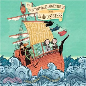 The Unintentional Adventures of the Bland Sisters ─ The Jolly Regina