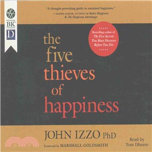 The Five Thieves of Happiness