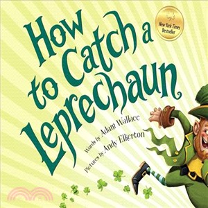 How to Catch a Leprechaun