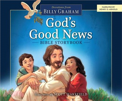 God's Good News Bible Storybook ― Devotions from Billy Graham