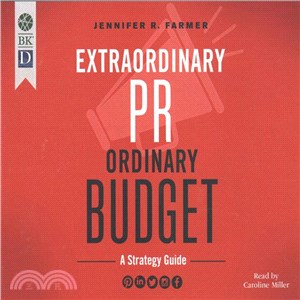 Extraordinary Pr, Ordinary Budget ─ A Strategy Guide