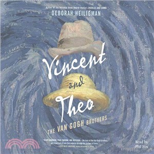 Vincent and Theo ─ The Van Gogh Brothers