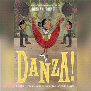 Danza! ─ Amalia Hernandez and Mexico's Folklore Ballet