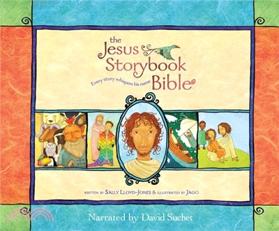The Jesus Storybook Bible ― Every Story Whispers His Name