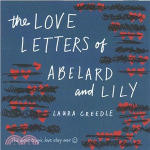 The Love Letters of Abelard and Lily