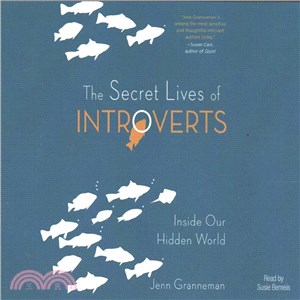 The Secret Lives of Introverts ─ Inside Our Hidden World