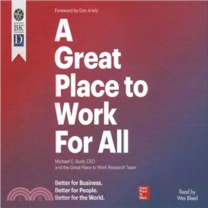 A Great Place to Work for All ― Better for Business - Better for People - Better for the World