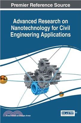 Advanced Research on Nanotechnology for Civil Engineering Applications