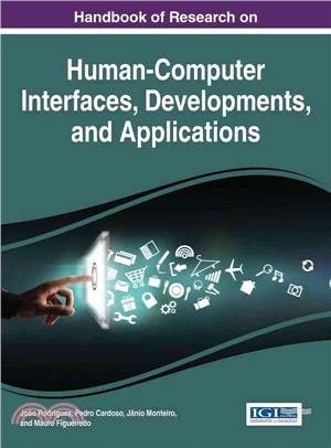 Handbook of Research on Human-computer Interfaces, Developments, and Applications