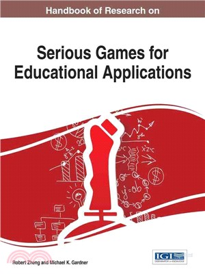 Handbook of Research on Serious Games for Educational Applications