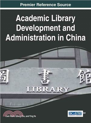 Academic Library Development and Administration in China