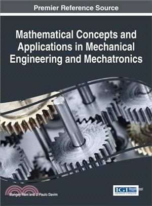 Mathematical Concepts and Applications in Mechanical Engineering and Mechatronics