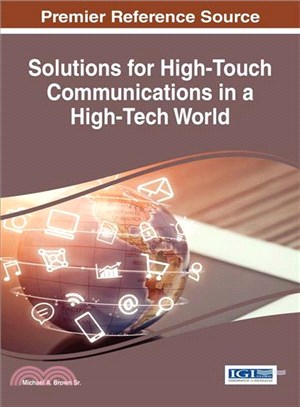 Solutions for High-touch Communications in a High-tech World