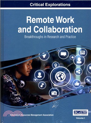 Remote Work and Collaboration ─ Breakthroughs in Research and Practice