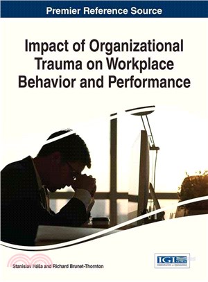 Impact of Organizational Trauma on Workplace Behavior and Performance