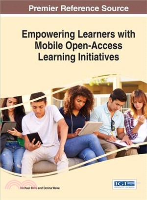 Empowering Learners With Mobile Open-access Learning Initiatives