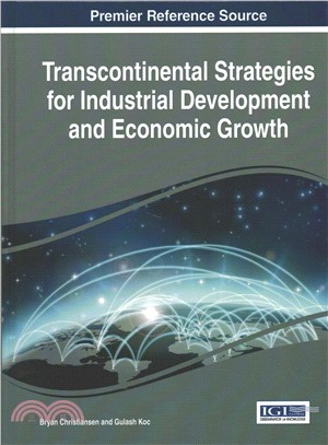 Transcontinental Strategies for Industrial Development and Economic Growth