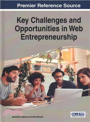 Key Challenges and Opportunities in Web Entrepreneurship