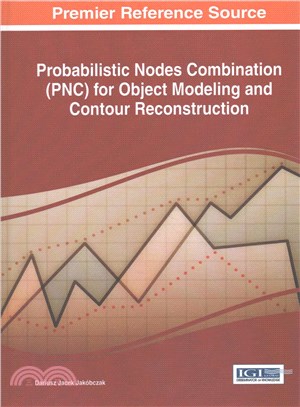 Probabilistic Nodes Combination Pnc for Object Modeling and Contour Reconstruction